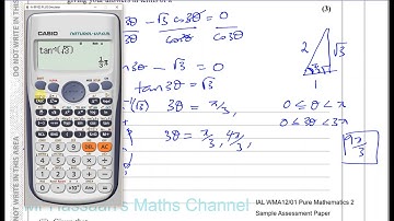 P2 new IAL Sample Assessment Paper  Q9 Trig Equations & Identities