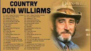 Don Williams - Best Of Songs Don Williams | Don Williams Greatest Hits [Full Album] HD