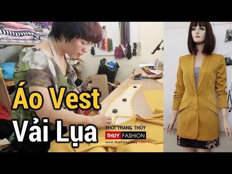 Vài Mẹo nhỏ Cắt may CHUẨN với vải LỤA áo Vest nữ | Thời Trang Thuỷ