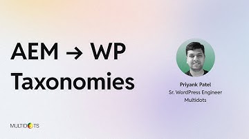 How to Migrate AEM Taxonomies to WordPress (Complete Tags & Categories Migration Guide)