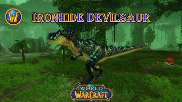 World of Warcraft - Ironhide Devilsaur