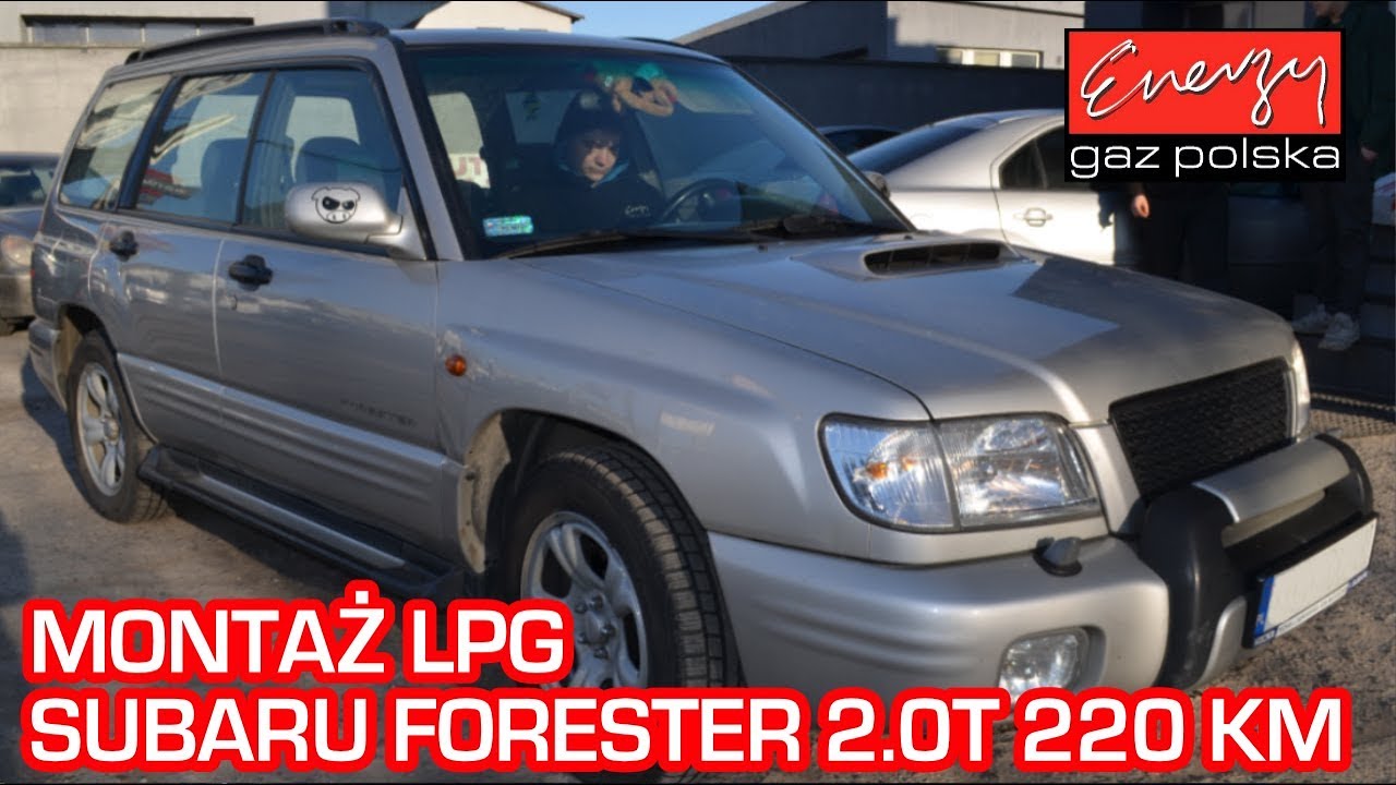 Montaż LPG Subaru Forester 2.0T 220KM 2000r w Energy Gaz