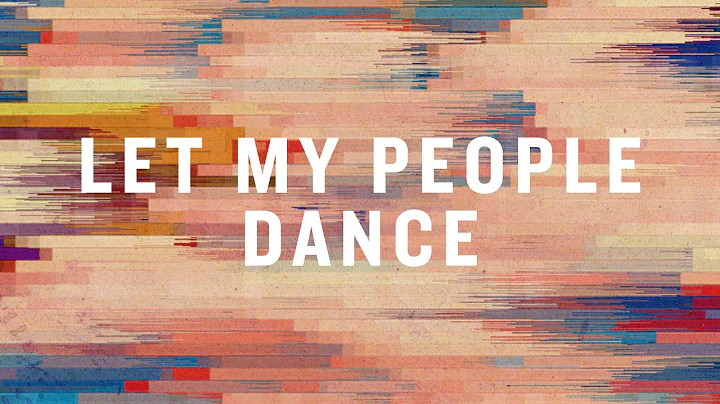 Let My People Dance (Official Lyric Video) |  Wall...