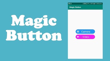Awesome Android  Libraries || Magic Button - Android Studio