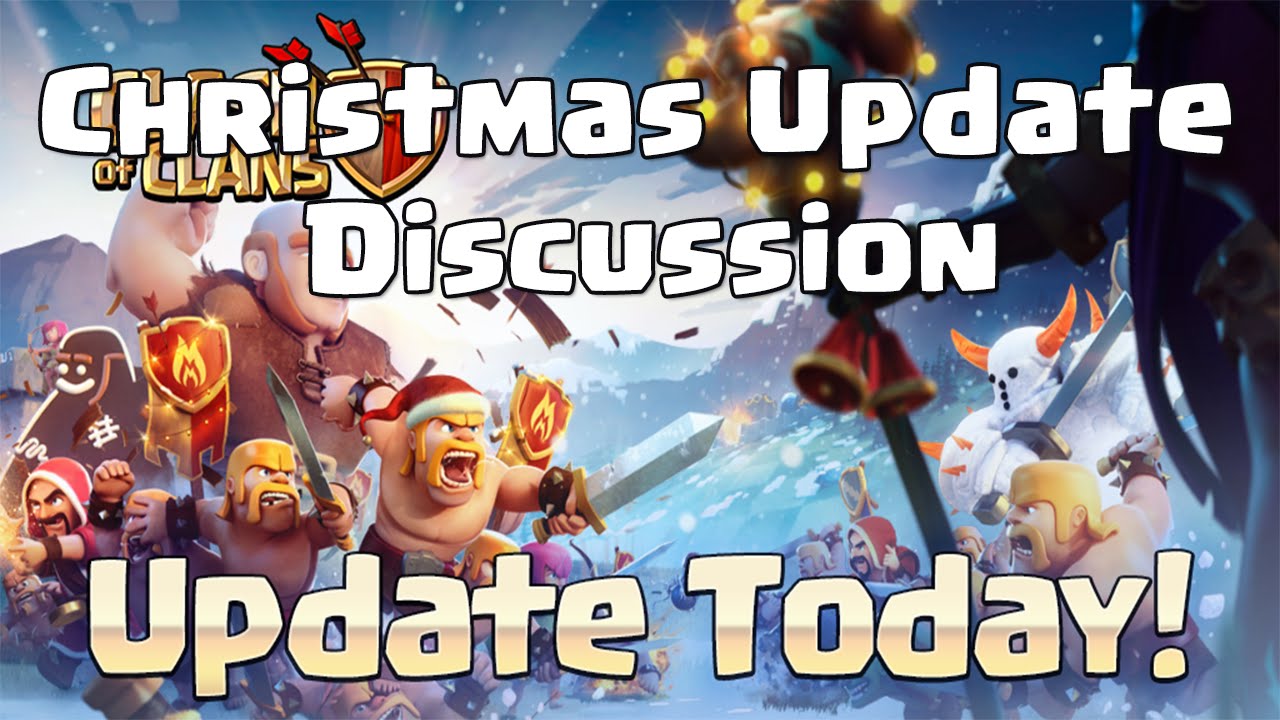 Clash of Clans Christmas Update 2014 Indepth Look YouTube