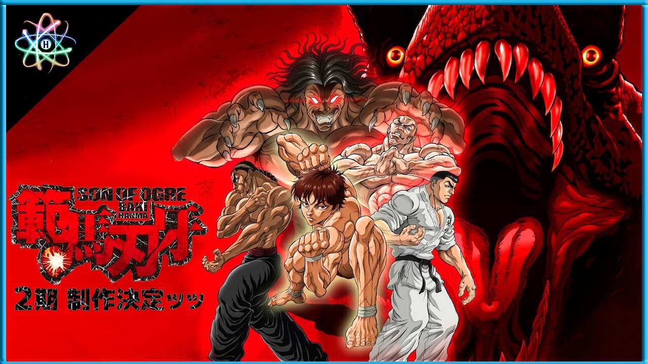 2ª Temporada do Anime Baki Hanma: Trailer, Trilha Sonora, Imagens, Sinope e  mais - Byte Furado