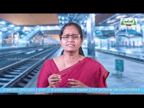 8th Std KALVI TV Video - English | The Woman on Platform 8 | Unit 1 | part1