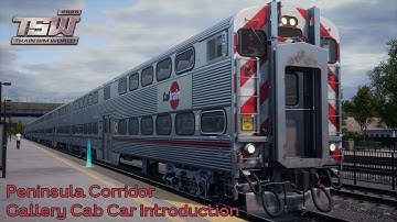 Train Sim World 2020 - Gallery Cab Car Introduction - Peninsula Corridor