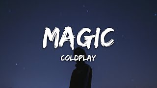 Coldplay - Magic (Lyrics) screenshot 1