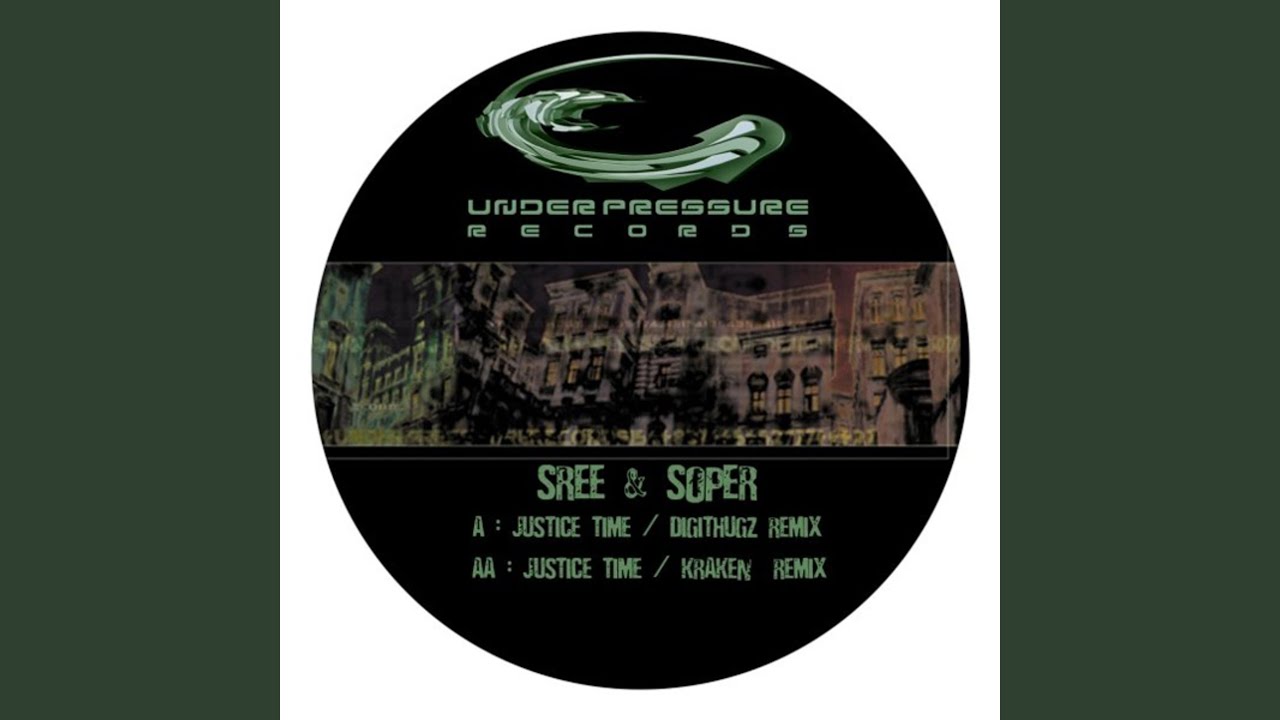 Justice Time (Kraken Remix)