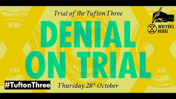 Denial On Trial, The #TuftonThree Supporters (Full Version)