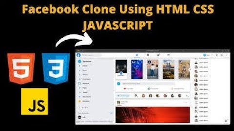 How to make Facebook clone in html css and js with video uploading methods nice facebook animation