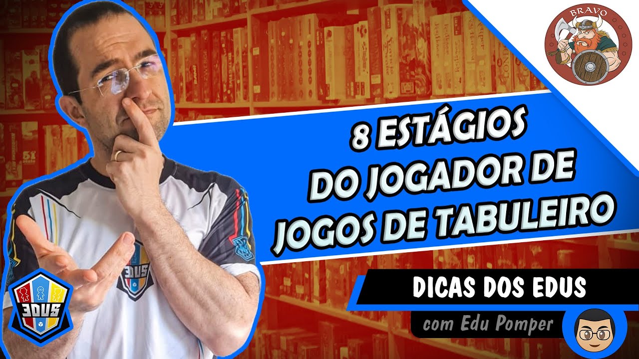 Os 8 estágios que TODO jogador de tabuleiro passa! (Você está em qual?)