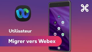 Migration vers Webex pour utilisateur