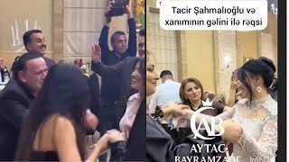 Tacir Şahmalıoğlu Və Xanımının Gəlini Ilə Rəqsi