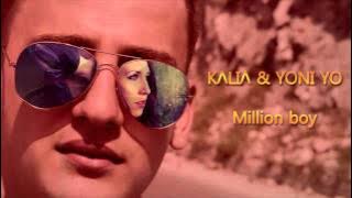 That's Right x Kalia & Yoni Yo - Million Boy ( Single)