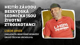 Libor Uher otevřeně: Bolest na Beskydské sedmičce, hejty ekologů a hrana smrti na osmitisícovce K2