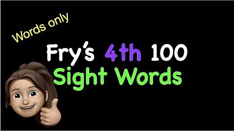 Fry's 4th 100 Sight Words (WORDS ONLY - No Pictures)