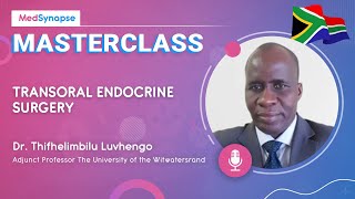 MasterClass on Transoral Endocrine Surgery