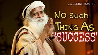 Success Failure - A Stupid Idea Sadhguru Jv