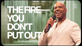 The Fire You Don't Put Out | Pastor Earl McClellan
