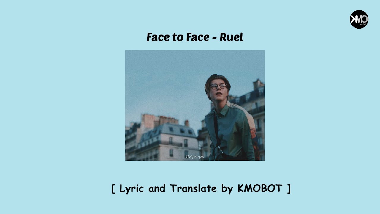 Face To Face - Ruel (Lyric and LaoSub) ແປລາວ - YouTube