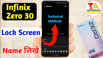 infinix zero 30 lock screen par appna name kaise likhe,how to set name lock screen infinix zero 30