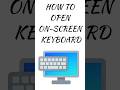 Shortcut key for On-Screen Keyboard #computer #shorts #youtubeshorts #viralshorts #tech #keyboard
