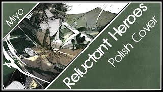 Reluctant Heroes 「Shingeki no Kyojin OST」 Polish Cover (Piano ver.) 【Miyo】