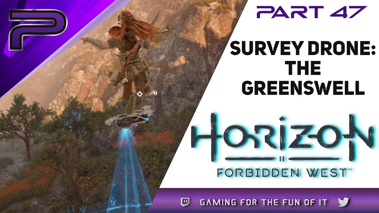 [P47] Horizon Forbidden West - Survey Drone: The Greenswell