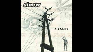 Sinew - Silenced 2004 - A Song for the Outcast