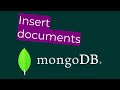 MongoDB Tutorial | Insert Documents with different data type into Collections  - mongosh and compass