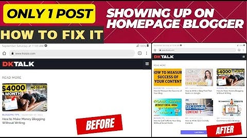 How to Fix Only one post is showing up on Homepage Blogger