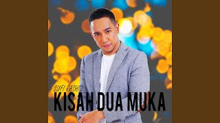 Kisah Dua Muka - Sufi Rashid