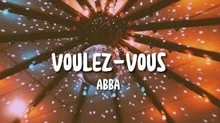 ABBA - Voulez-Vous (Lyrics) Resimi