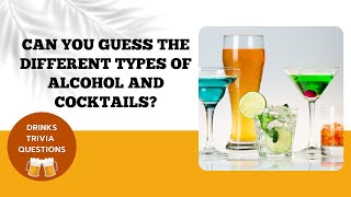 Can You Name These Famous Drinks? | Alcohol And Cocktails Trivia | Trivia Games | Direct Trivia screenshot 1