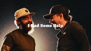 Post Malone - I Had Some Help (feat. Morgan Wallen) (Slowed To Perfection)