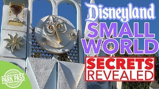 Disneyland 'it's a small world' Secrets Revealed!