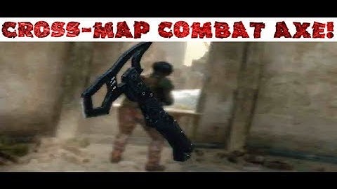 Cross-Map Combat Axe on Meltdown!