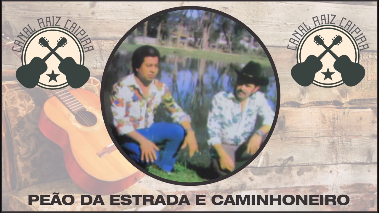 Peão da Estrada e Caminhoneiro