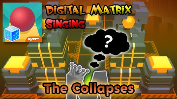 Rolling Sky Singing - The Collapses (Digital Matrix)