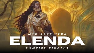 ELENDA, VAMPIRE TRIBAL EDH DECK TECH