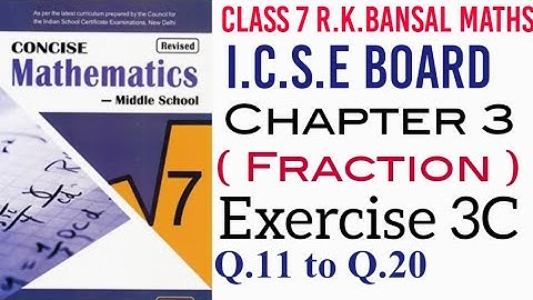 Exercise 3C Q.11 to Q.20 Class 7 ICSE Maths Selina publisher