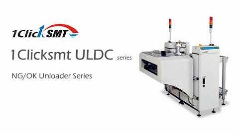 1Clicksmt Automatic Loader and NG OK Unloader