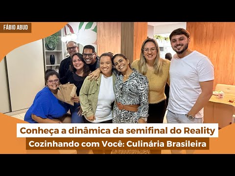 Conheça a dinâmica da semifinal do Reality Cozinhando com Você | Programa Fábio Abud