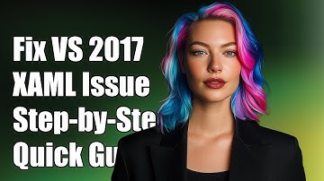 Fix Visual Studio 2017 XAML Designer Not Available Issue: Step-by-Step Guide