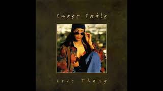 Sweet Sable - Love Thang ( Mic Pro Mix )                                                       *****