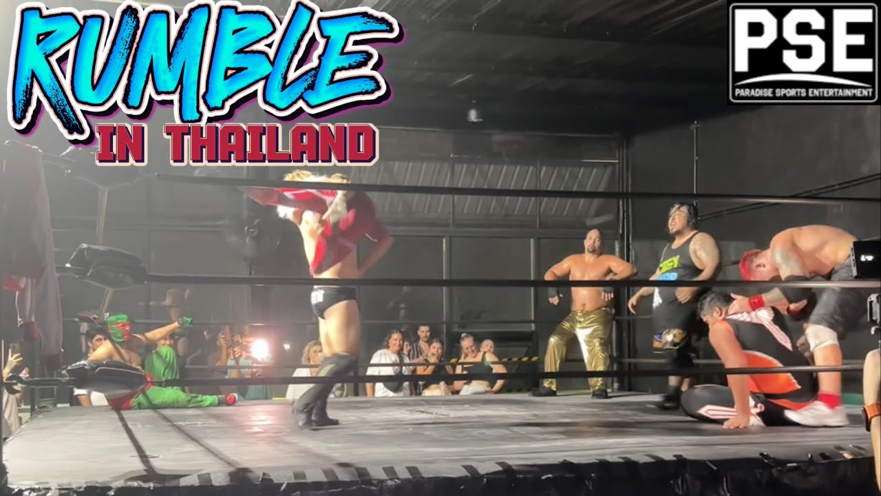 RUMBLE IN THAILAND - PSE THAILAND🇹🇭