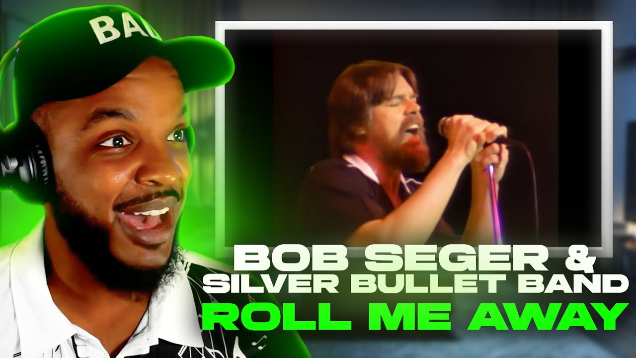 🎵 Bob Seger & The Silver Bullet Band - Roll Me Away REACTION