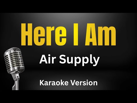 Video thumbnail for Here I Am - Air Supply